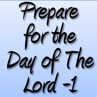 Day of the Lord - 1